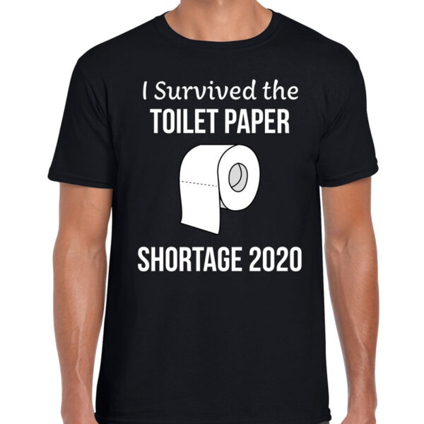 I survived the toilet paper shortage 2020 fun shirt zwart voor heren